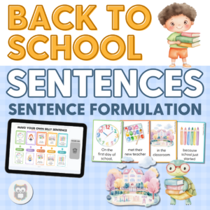 Back to School Sentence Formulation