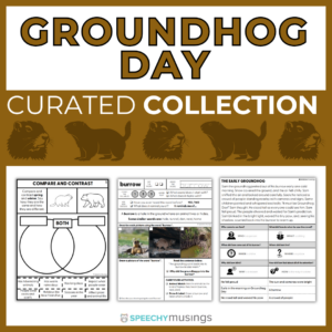 Groundhog Day Curated Collection | Themed Language Bundles | Speech Therapy Activities