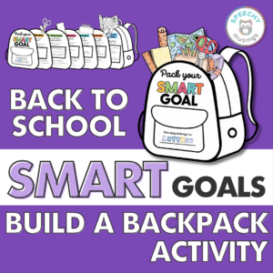 Editable SMART goals speech therapy backpack craft for back to school goal setting
