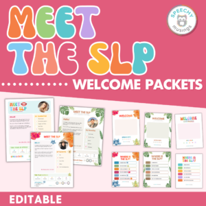 Meet the SLP Editable Welcome Packet Back to School Speech Therapy Posters Decor